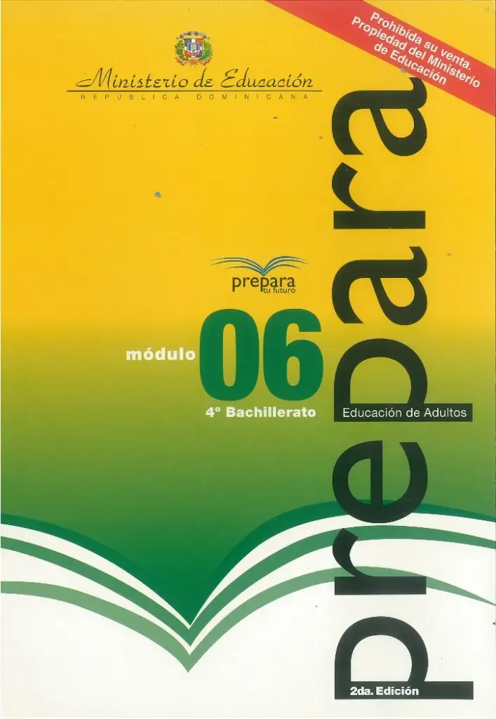 Módulo 6 - 4° Bachillerato (Prepara) PDF 2 Portada del Módulo 6 de 4to de Bachillerato del programa Prepara del MINERD