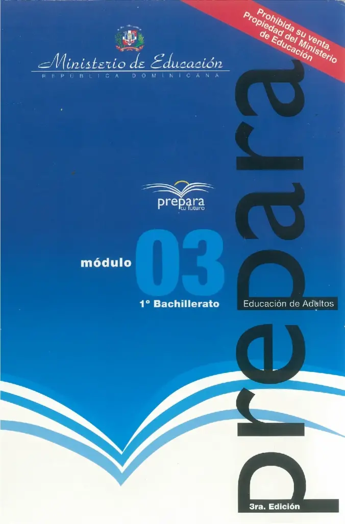 Módulo 3 - 1° Bachillerato (Prepara) PDF 2 Portada del Módulo 3 de 1ro de Bachillerato del programa Prepara del MINERD
