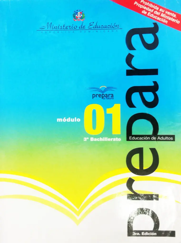 Módulo 1 - 3° Bachillerato (Prepara) PDF 2 Portada del Módulo 1 de 3ro de Bachillerato del programa Prepara del MINERD