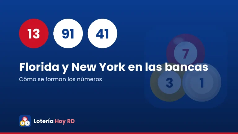 Cómo se forman los números de Florida y New York en las bancas