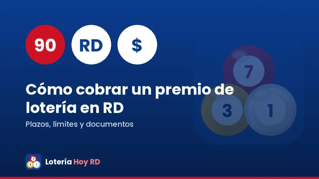 Cómo cobrar un premio de lotería en República Dominicana 1 Cómo cobrar un premio de lotería en República Dominicana